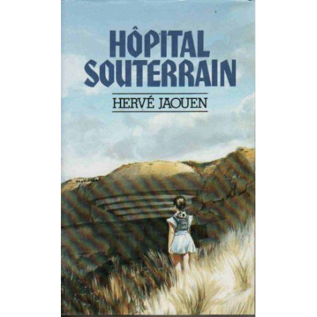 Hopital Souterrain Hopital Souterrain