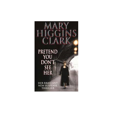 Pretend You Don't See Her Pretend You Don't See Her