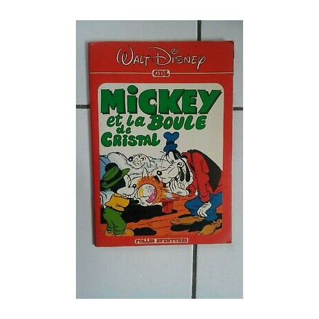 MICKEY ET LA BOULE DE CRISTAL GDL