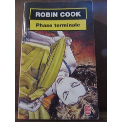 Robin cook Phase terminale