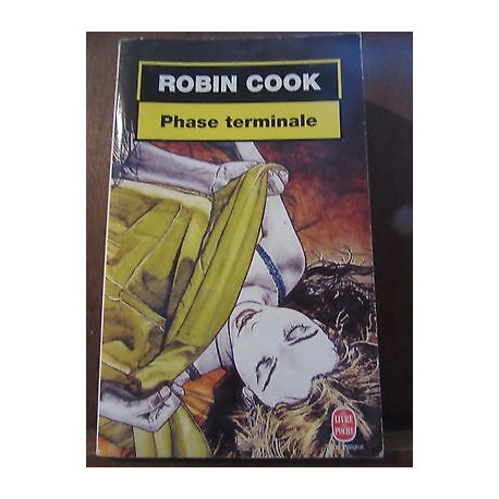 Robin cook Phase terminale