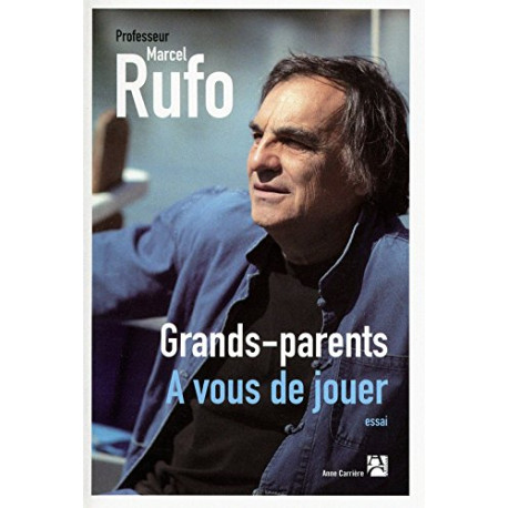 Grands-parents : à vous de jouer Grands-parents : à vous de jouer