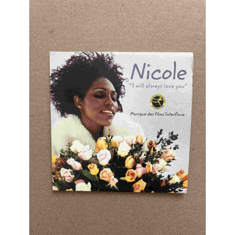Nicole: I will always love you/ CD