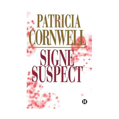Signe suspect Signe suspect