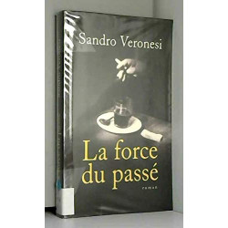La force du passé