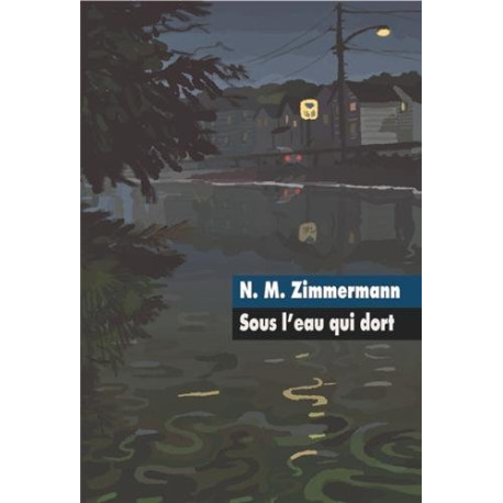 Sous l'eau qui dort Sous l'eau qui dort