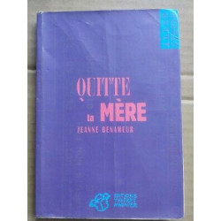 Jeanne Benameur Quitte ta Mère