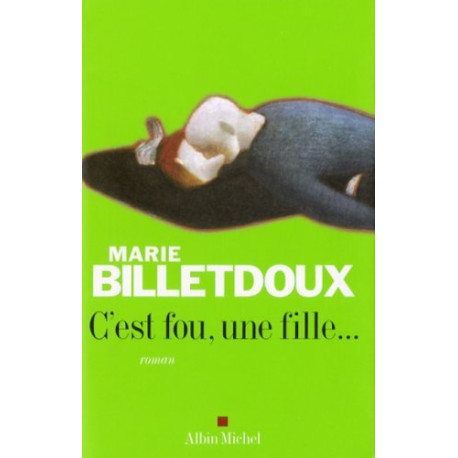 C'est fou une fille C'est fou une fille