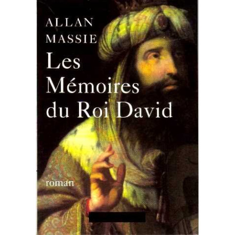 Les mémoires du roi david Les mémoires du roi david
