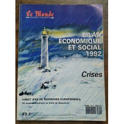 Le Monde Bilan économique et social 1992 Crises Janvier 1993