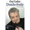 Douche froide et vent de révolte : Chroniques radio
