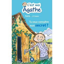 C'est moi Agathe - Tu veux connaitre mon secret