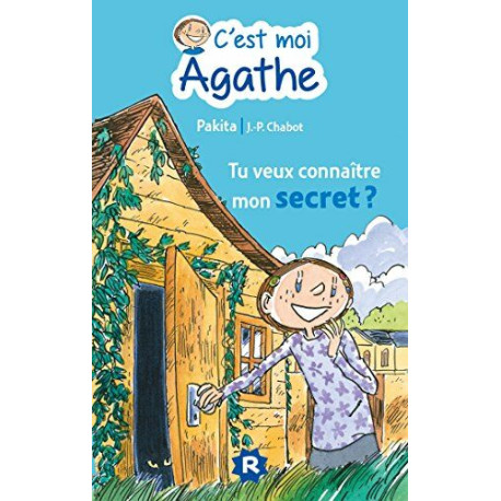 C'est moi Agathe - Tu veux connaitre mon secret C'est moi Agathe - Tu veux connaitre mon secret