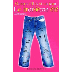 Quatre filles et un jean tome 3 : Le troisième été