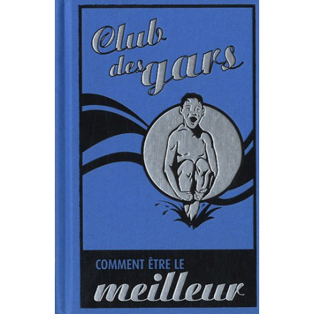 Comment être le meilleur en tout et partout Comment être le meilleur en tout et partout