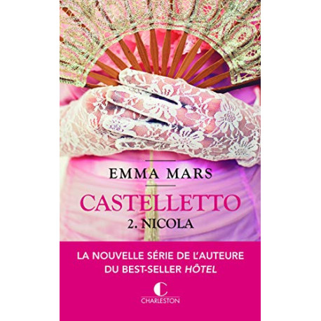 Castelletto Tome 2 : Nicola Castelletto Tome 2 : Nicola