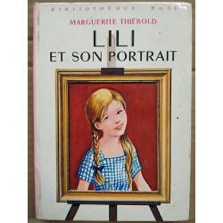 Lili et son portrait Bibliothèque rose