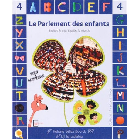Le parlement des enfants Le parlement des enfants