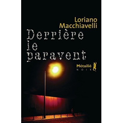 Derrière le paravent
