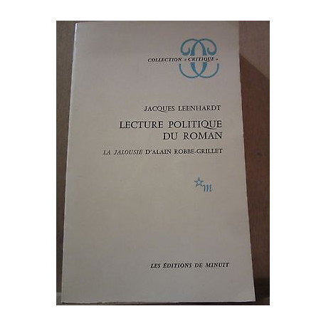 Jacques leenhardt Lecture Politique du roman Les