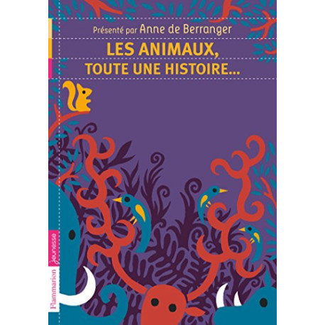 Les animaux toute une histoire Les animaux toute une histoire