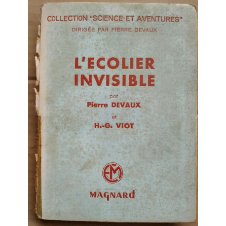 Pierre Devaux L'écolier invisible