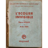 Pierre Devaux L'écolier invisible