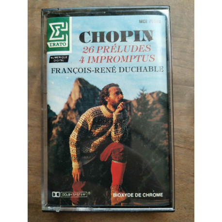 Chopin 26 Préludes 4 Impromptus - François-René Duchable Cassette... Chopin 26 Préludes 4 Impromptus - François-René Duchable Cassette...