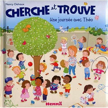 Cherche et trouve ... Une Journée avec Théo Cherche et trouve ... Une Journée avec Théo