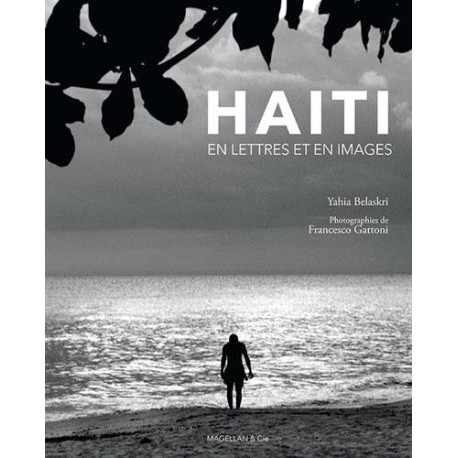 Haïti en lettres et en images Haïti en lettres et en images