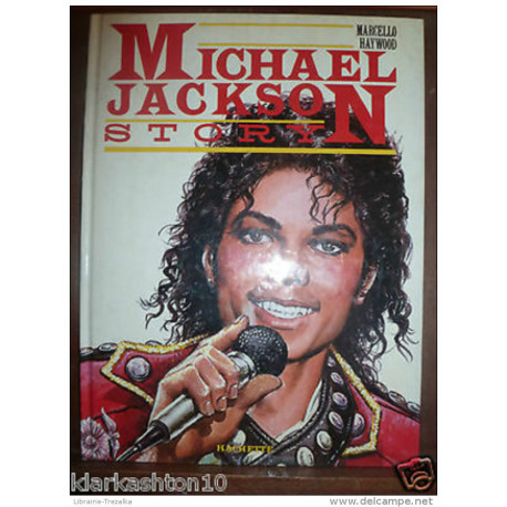 Michael Jackson Story (Marcello Haywood) - Hachette
