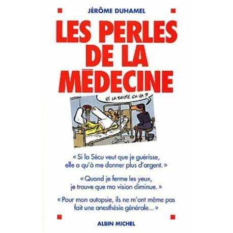 Les perles de la médecine Les perles de la médecine