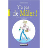 Y'a pas d'mâles