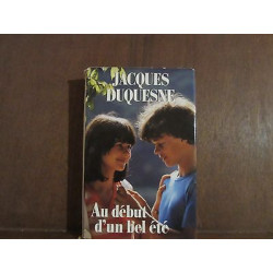 Au début d'un bel été