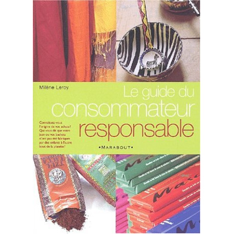 Guide du consommateur responsable Guide du consommateur responsable