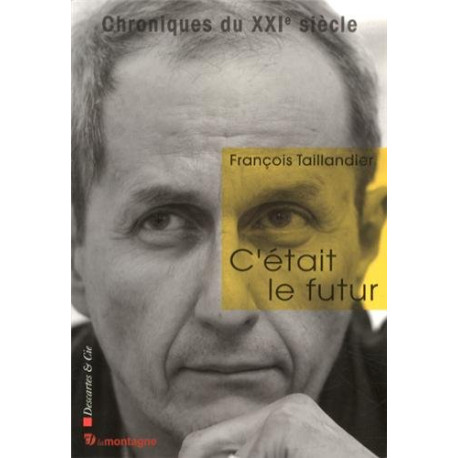 C'était le futur C'était le futur