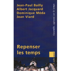 Repenser les temps (Bibliothèque des régions)