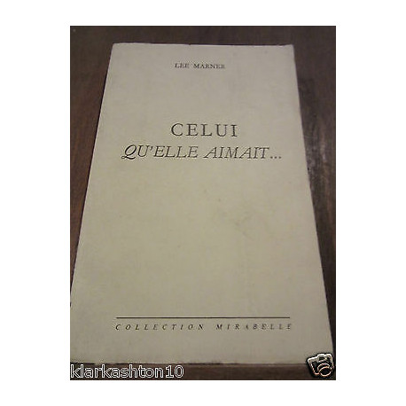 celui qu'elle aimait collection Mirabelle