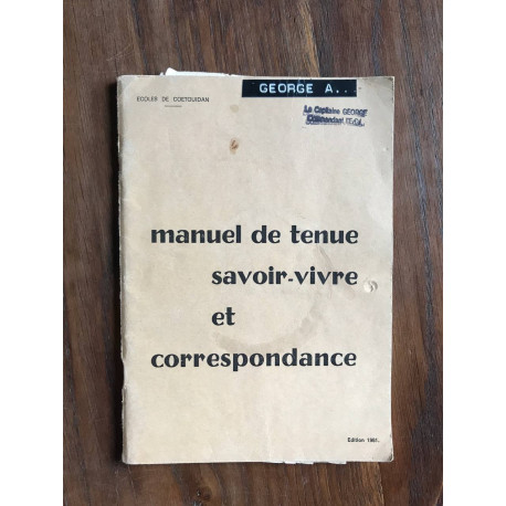 Manuel de tenue savoir-vivre et correspondance Manuel de tenue savoir-vivre et correspondance