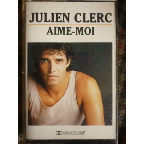 JULIEN CLERC AIME MOI CassetteAudio-K7 Virgin PM 462 50 286