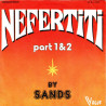 Nefertiti (Part 1 et 2)