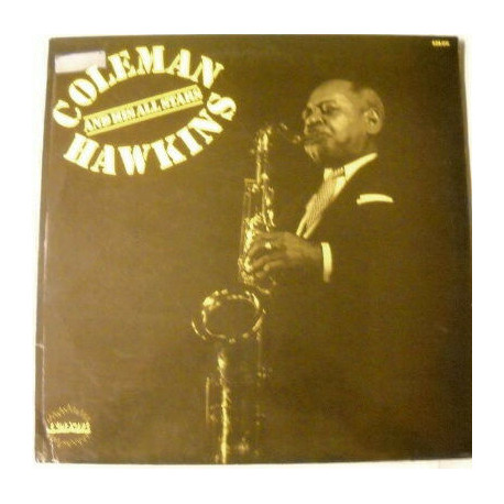 Coleman Hawkins And His All-Stars Coleman Hawkins And His All-Stars