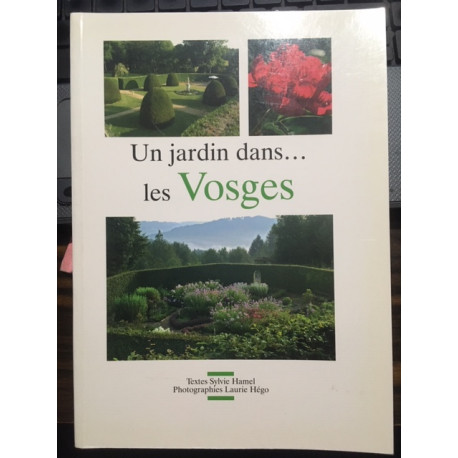 Un jardin dans... les Vosges Un jardin dans... les Vosges