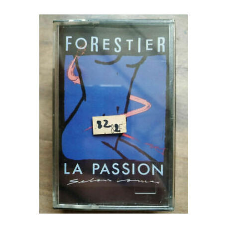 Forestier La Passion Cassette Audio-K7 NEUVE SOUS BLISTER
