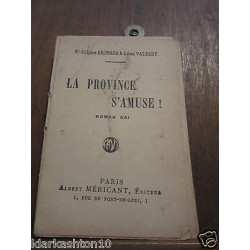 Léon valbert la Province s'amuse Albert