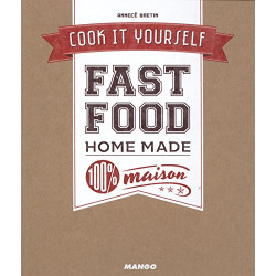 Fast food 100 % maison