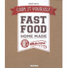 Fast food 100 % maison
