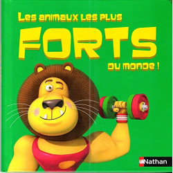 Les Animaux les plus forts du monde