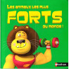 Les Animaux les plus forts du monde
