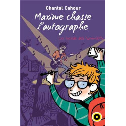 La bande des pommiers Tome 6 :Maxime chasse l'autographe